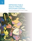 Image for Improving public health through mycotoxin control