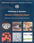 Image for Pathology and genetics of tumours of the endocrine organs