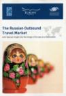 Image for The Russian Outbound Travel Market with Special Insight into the Image of Europe as a Destination