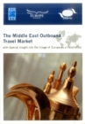 Image for The Middle East outbound travel market with special insight into the image of Europe as a destination