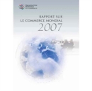 Image for Rapport Sur Le Commerce Mondial 2007