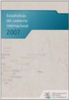 Image for Estadisticas Del Comercio Internacional 2007