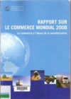 Image for Rapport Sur Le Commerce Mondial 2008
