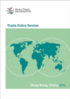 Image for Trade Policy Review - Hong Kong/China