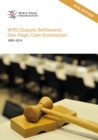 Image for World Trade Organization dispute settlement : one page case summaries 1995-2014