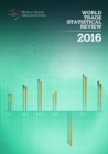 Image for World Trade Statistical Review 2016