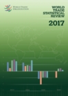 Image for World Trade Statistical Review 2017