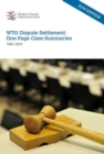 Image for Wto Dispute Settlement: One-Page Case Summaries 1995-2018