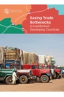 Image for Easing Trade Bottlenecks in Landlocked Developing Countries