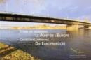 Image for acrire les frontiares - le Pont de l&#39;Europe