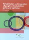 Image for Rehabilitation and Integration of People with Disabilities : Policy and Legislation