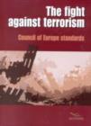 Image for The Fight Against Terrorism,Council of Europe Standards