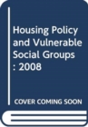 Image for Housing policy and vulnerable social groups