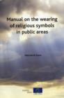 Image for Manual on the Wearing of Religious Symbols in Public Areas