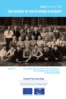 Image for history of youth work in Europe - volume 6: Connections, disconnections and reconnections - The social dimension of youth work in history and today