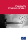 Image for Desinformation et campagnes electorales