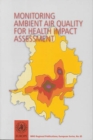 Image for Monitoring Ambient Air Quality for Health Impact Assessment
