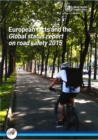 Image for European facts and global status report on road safety 2015