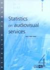 Image for Statistics on Audiovisual Services : Data 1980-2000
