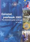 Image for Eurostat yearbook 2003  : the statistical guide to Europe