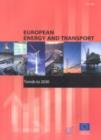 Image for European Energy and Transport : Trends to 2030