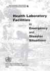 Image for Health Laboratory Facilities in Emergency and Disaster Situations