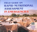 Image for Field Guide on Rapid Nutritional Assessment in Emergencies