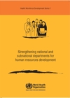 Image for Strengthening National and Subnational Departments for Human Resource Development