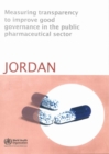Image for Measuring transparency to improve good governance in the public pharmaceutical sector : Jordan