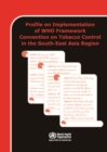 Image for Profile on implementation of WHO Framework Convention on Tobacco Control in the South-East Asia region