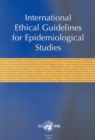 Image for International Ethical Guidelines on Epidemiological Studies