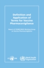 Image for Definition and application of terms for vaccine pharmacovigilance : report of CIOMS/WHO Working Group on Vaccine Pharmacovigilance