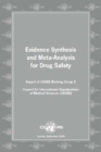Image for Evidence synthesis and meta-analysis for drug safety