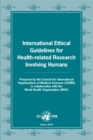 Image for International ethical guidelines for health-related research involving humans