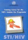 Image for STI/ HIV Training Course for One Hundred Percent Condom Use Programme