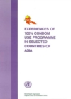 Image for Experiences of 100 Per Cent Condom Use Programme in Selected Countries of Asia