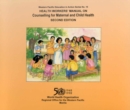 Image for Health Worker&#39;s Manual on Counselling for Maternal and Child Health
