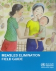 Image for Measles elimination field guide