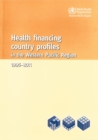 Image for Health financing country profiles in the Western Pacific region (1995-2011)