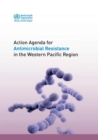 Image for Action agenda for antimicrobial resistance in the Western Pacific region
