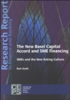 Image for The New Basel Capital Accord and SME Financing