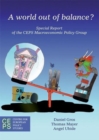 Image for A World Out of Balance? : Special Report of the CEPS Macroeconomic Policy Group