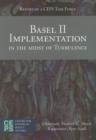 Image for Basel II Implementation in the Midst of Turbulence