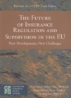 Image for The Future of Insurance Regulation and Supervision in the EU
