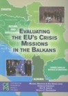 Image for Evaluating the EU&#39;s Crisis Missions in the Balkans