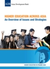 Image for Higher Education Across Asia: An Overview of Issues and Strategies.