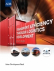Image for Transport Efficiency through Logistics Development: Policy Study.
