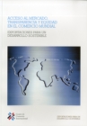 Image for Acceso al mercado, transparencia y equidad en el comercio mundial : Exportaciones para un desarrollo sostenible
