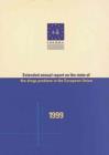 Image for Extended Annual Report on the State of the Drugs Problem in the European Union, 1999