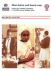 Image for Where There&#39;s a Will There&#39;s a Way : Nursing and Midwifery, Champions of HIV/AIDS Care in Southern Africa